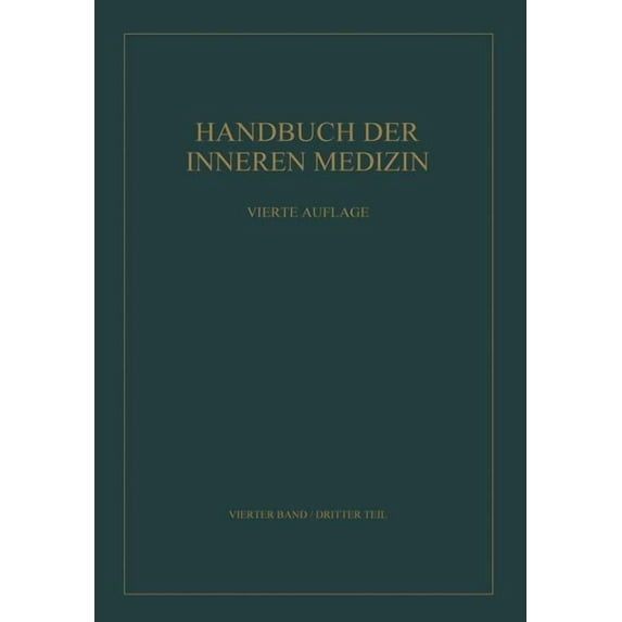 Handbuch Der Inneren Medizin Spezieller Teil II, Book 3, (Paperback)