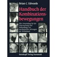 thumbnail image 1 of Handbuch Der Kombinationsbewegungen: Ihre Anwendung Bei Der Untersuchung Und Behandlung Von Mechanischen StÃ¶rungen Der W, (Paperback), 1 of 1
