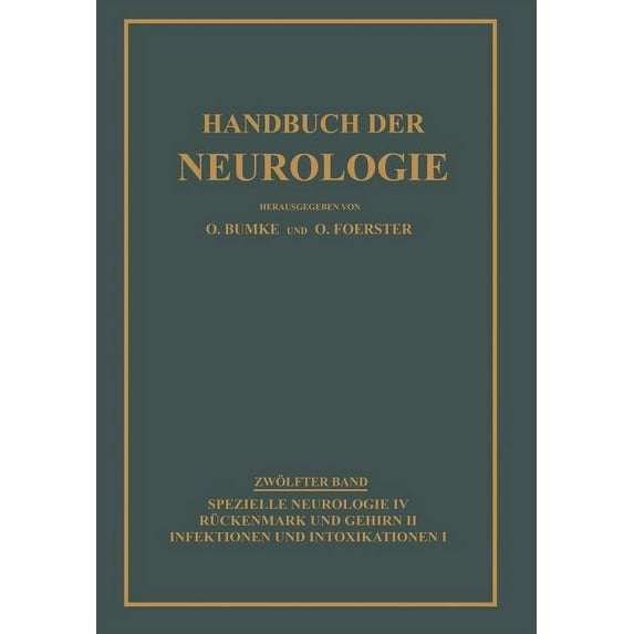 Handbuch Der Neurologie Infektionen Und Intoxikationen, (Paperback)
