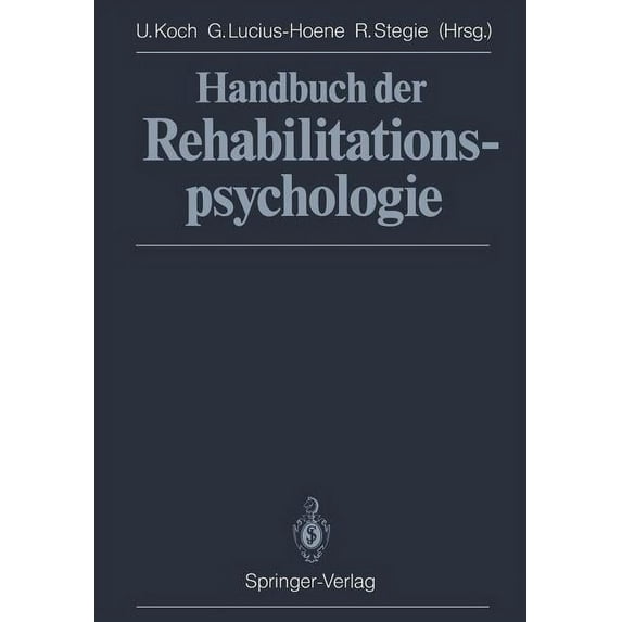 Handbuch Der Rehabilitationspsychologie, (Paperback)