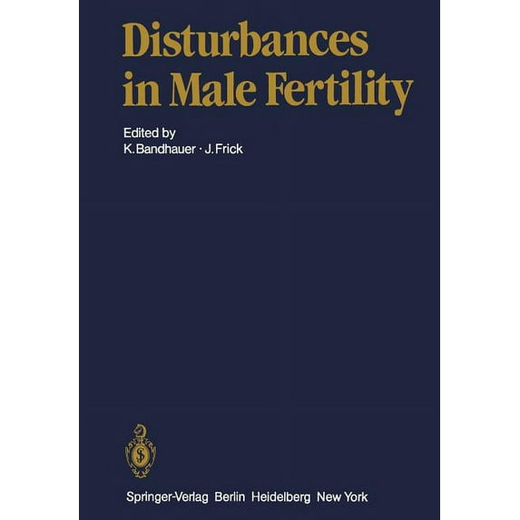 Handbuch Der Urologie Encyclopedia of Ur Disturbances in Male Fertility, Book 16, (Paperback)