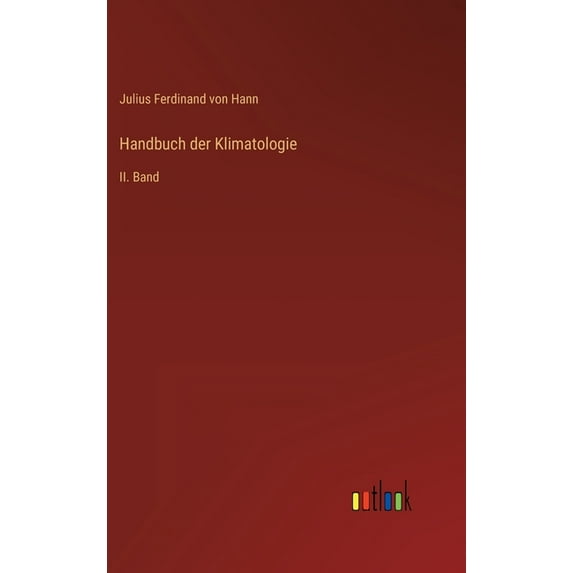 Handbuch der Klimatologie: II. Band (Hardcover)