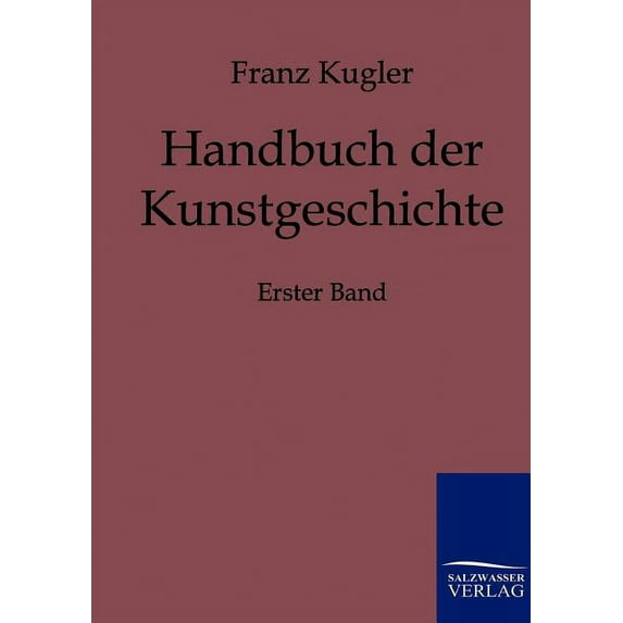 Handbuch der Kunstgeschichte (Paperback)