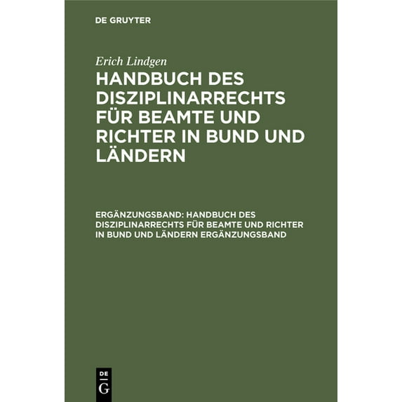 Handbuch des Disziplinarrechts für Beamte und Richter in Bund und Ländern, (Hardcover)