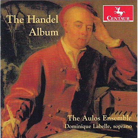 Handel / Aulos Ensemble / Labelle,Dominique - Handel Album - Music & Performance - CD
