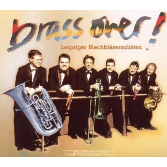 Handel / Bach / Leipziger Blechblasersolisten - Brass Over - Music & Performance - CD