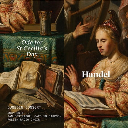 Handel / Dunedin Consort / Bostridge - Ode for St Cecilia's Day - Music & Performance - CD