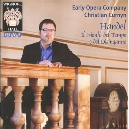 Handel: Il Trionfo Del Tempo E Del Disinganno