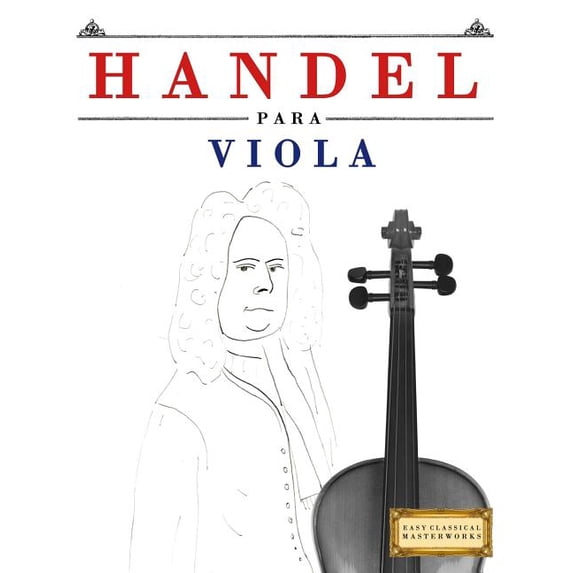 Handel Para Viola: 10 Piezas F