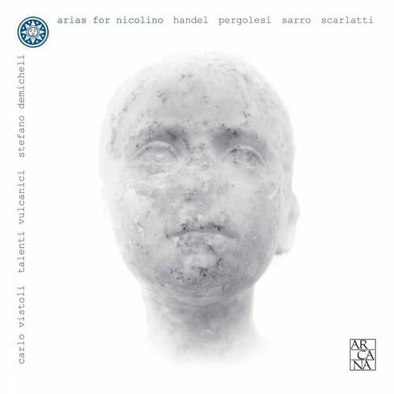 Handel / Pergolesi / Sarro / Vistoli / Demicheli - Arias For Nicolino - Music & Performance - CD