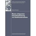 thumbnail image 1 of Handel Und Internationales Marketing Ret Muster Erfolgreicher Internationalisierung Von Handelsunternehmen: Eine Empirische Analyse Auf Basis Des Konfigurationsa, (Paperback), 1 of 1