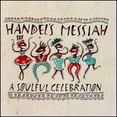 thumbnail image 1 of Pre-Owned Handel's Messiah: A Soulful Celebration (CD 0075992698023) by Various Artists, 1 of 1