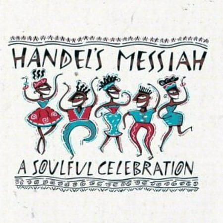 Handel's Messiah: Soulful Celebration / Various