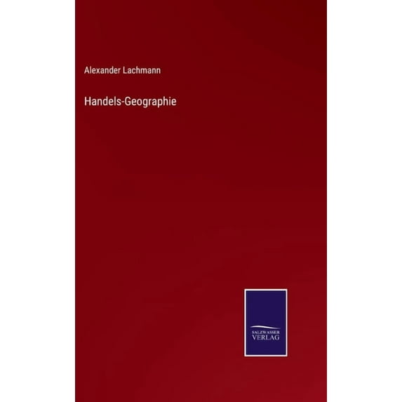 Handels-Geographie (Hardcover)