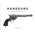 thumbnail image 1 of Pre-Owned Handguns, the Definitive Guide to Pistols & Revolvers (Hardcover) 1435155718 9781435155718, 1 of 1