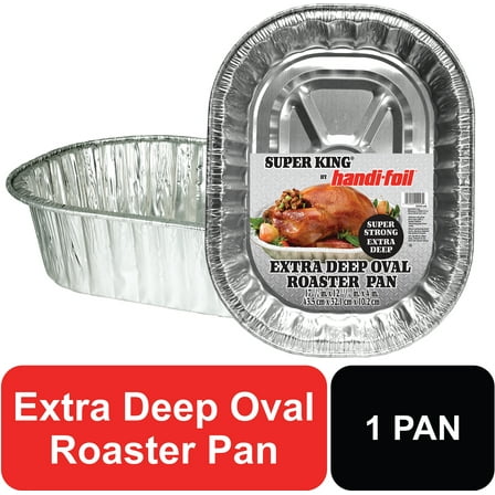 Handi-Foil Super King Aluminum Extra Deep Oval Roaster Pan, 1 Count