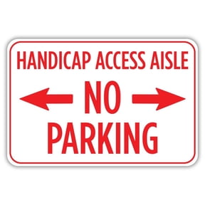 Handicap Access Aisle No Parking Metal Sign Size: 8 x 12 Inch