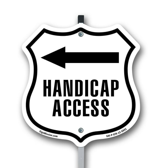 Handicap Access Left 12 inch X 12 inch Shield Shaped Commercial Grade Plastic Sign with Aluminum Mounting Stake Weather Resistant Made in the USA