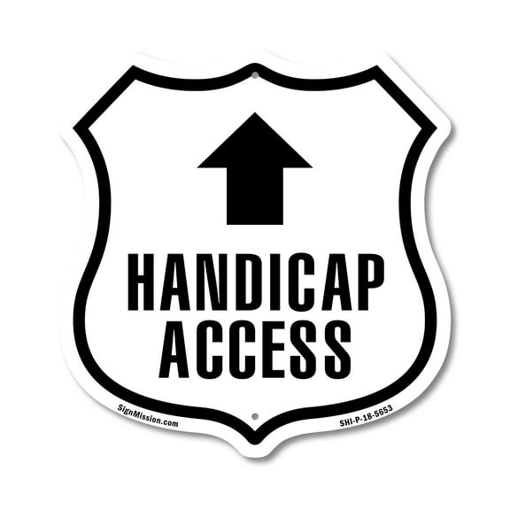 Handicap Access Up 12 inch X 12 inch Shield Shaped Commercial Grade Plastic Sign Weather Resistant Made in the USA