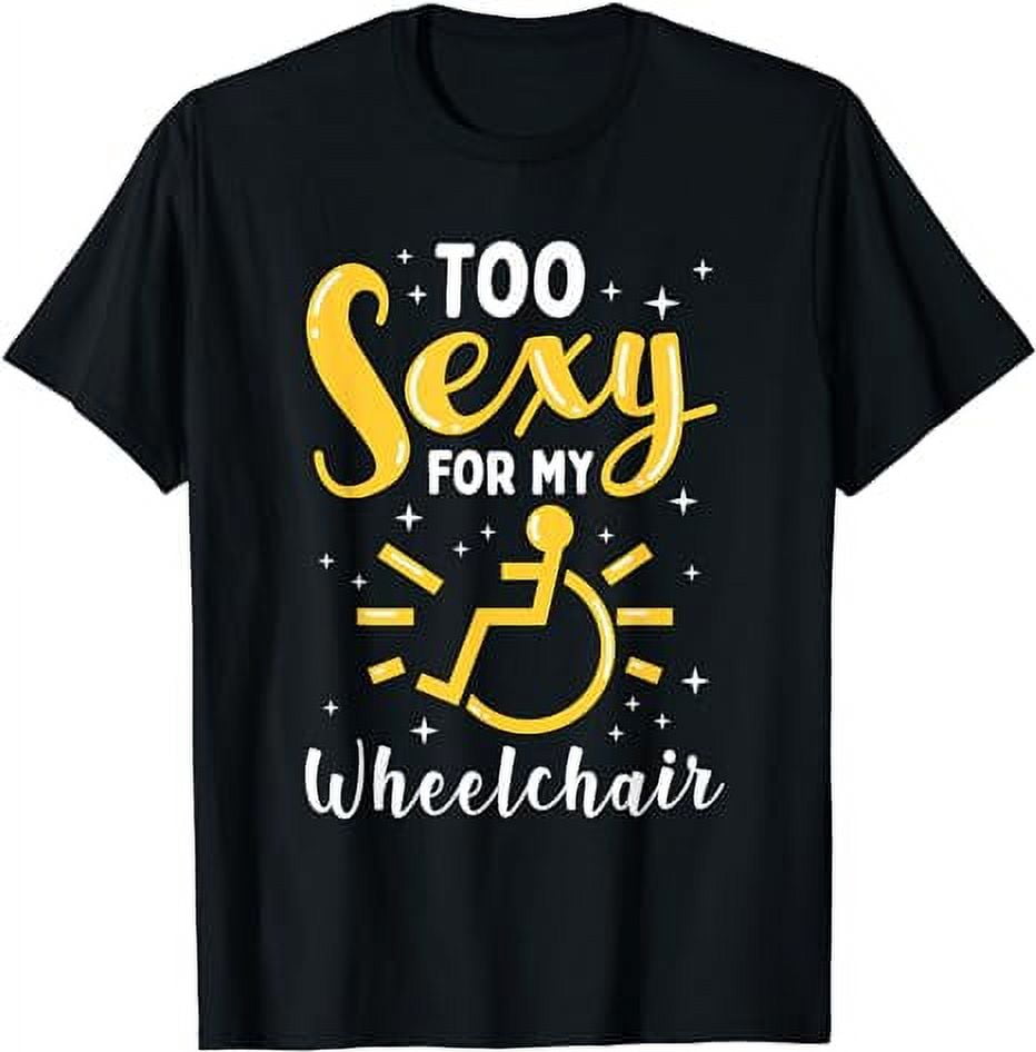 Handicap Funny Wheelchair Amputee T-Shirt - Walmart.com