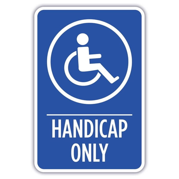Handicap Only Metal Aluminum Sign Size: 16 x 12 Inch
