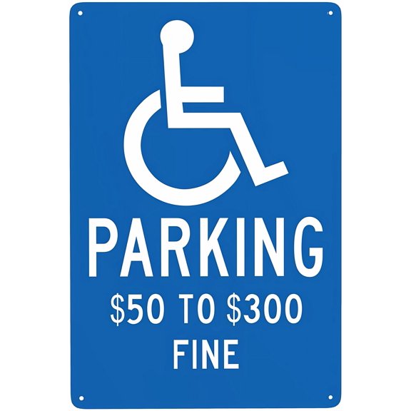 Handicap Parking Sign ($50 to $300 Fine) - 8"x12" Metal Security Tin Warning Sign, Accessibility Decor for Street Business Home Parking Lot