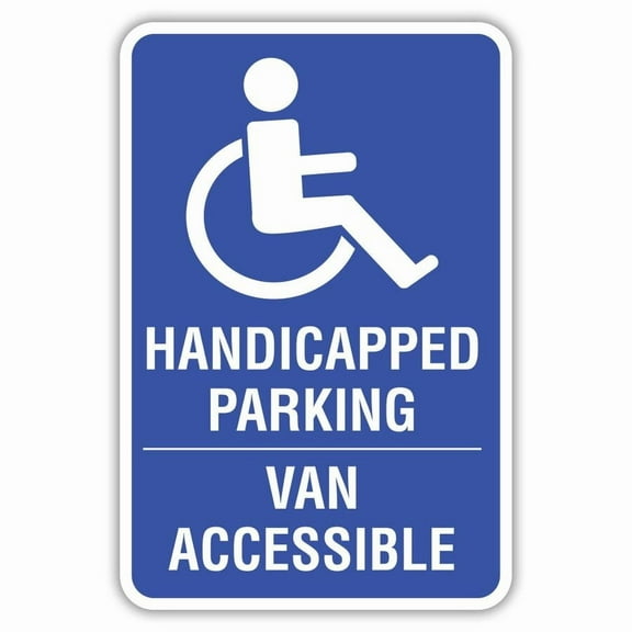Handicapped Parking Van Accessible Metal Sign Size: 8 x 12 Inch