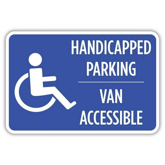 Handicapped Parking Van Accessible Metal Sign Size: 8 x 12 Inch