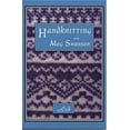 thumbnail image 1 of Pre-Owned Handknitting With Meg Swansen (Paperback) 0942018087 9780942018080, 1 of 1