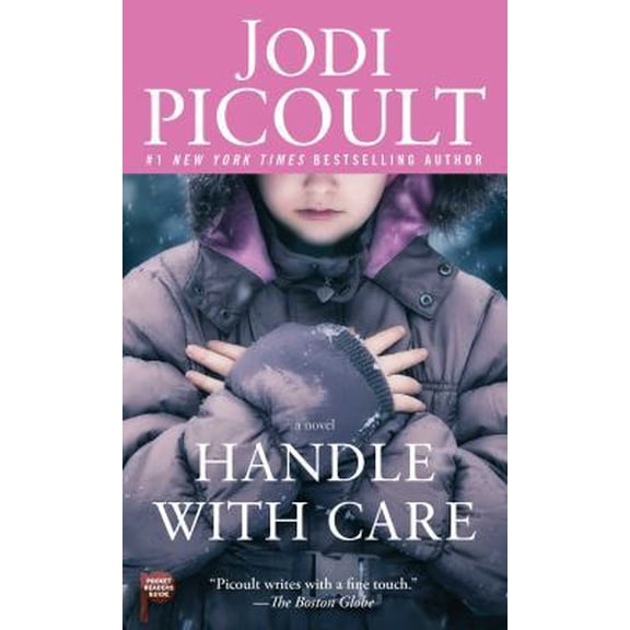 Pre-Owned Handle with Care (Mass Market Paperback) 1501106147 9781501106149