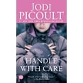 thumbnail image 1 of Pre-Owned Handle with Care (Mass Market Paperback) 1501106147 9781501106149, 1 of 1