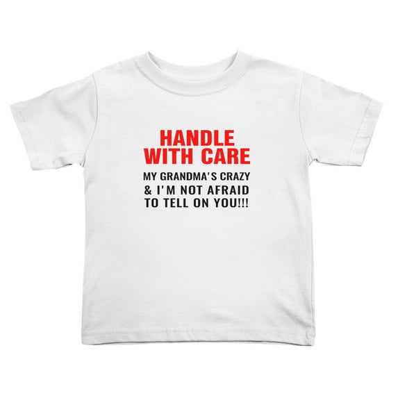 Handle with Care My Grandma's Crazy Cute Toddler T-Shirts for Boys Girls (White, Youth S)