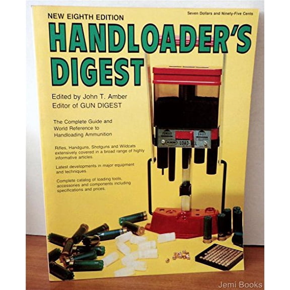 Pre-Owned Handloaders digest : 8th Edition (Paperback) 0695809423 9780695809423