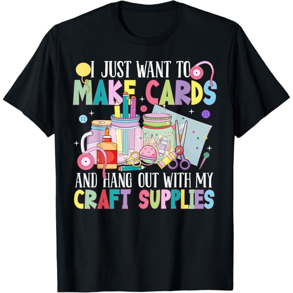 Handmade Card Making Shirt for a Card Maker T-Shirt