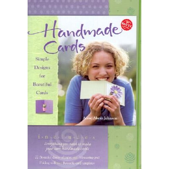 Handmade Cards: Simple Designs for Beautiful Cards (Paperback) by Anne Akers Johnson