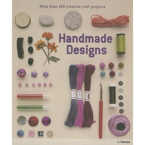 Pre-Owned Handmade Designs (Paperback 9783848005314) by Collective Work (Editor)
