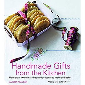 Pre-Owned Handmade Gifts from the Kitchen : More Than 100 Culinary Inspired Presents to Make and Bake (Hardcover) 9781911127406