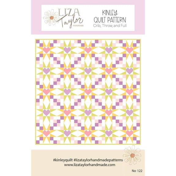 Handmade Kinley Quilt Pattern by Liza Taylor