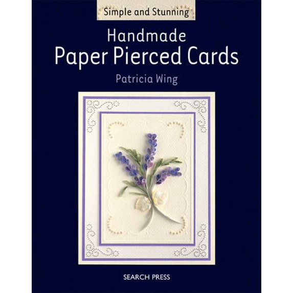 Pre-Owned Handmade Paper Pierced Card (Simple and Stunning) (Paperback) 1844482472 9781844482474