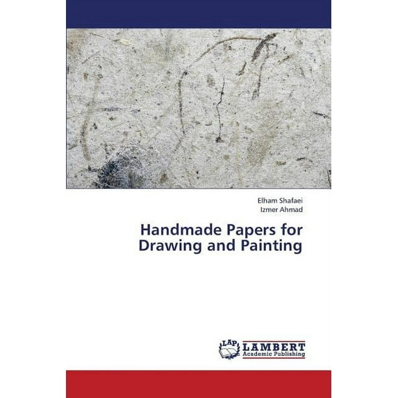 Handmade Papers for Drawing and Painting (Paperback)