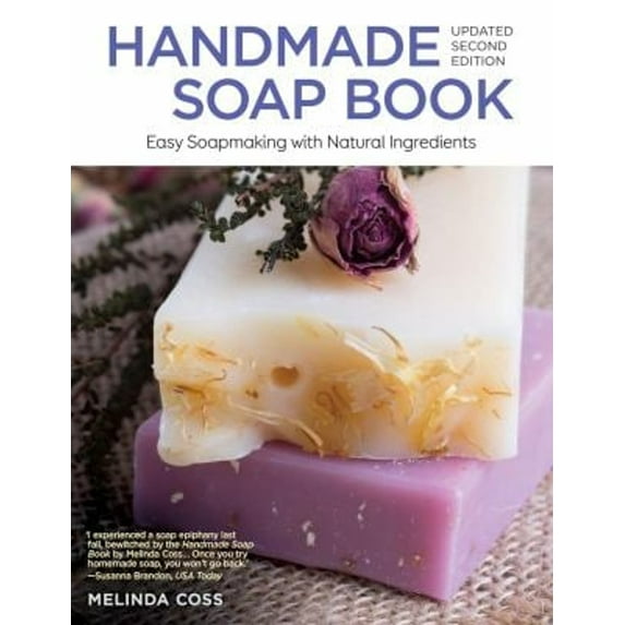 Pre-Owned Handmade Soap Book, Updated Second Edition: Easy Soapmaking with Natural Ingredients (Paperback) 1504800222 9781504800228