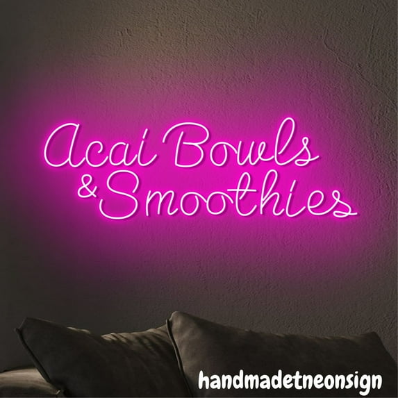 Handmadetneonsign Acai Bowl And Smoothies Neon Sign, Food Wall Art Decor, Smoothies Store Wall Decor 63020