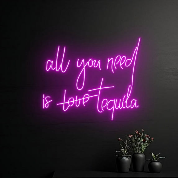 Handmadetneonsign All You Need Is Tequila Neon Sign, All You Need Is Love Led Light, Tequila Led Sign, Wall Décor