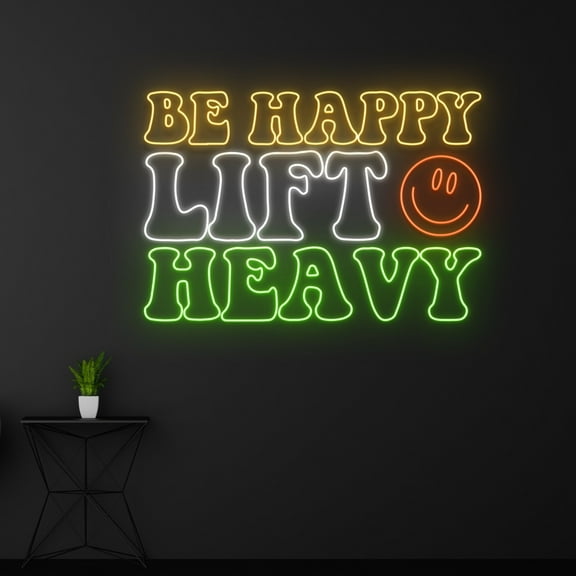 Handmadetneonsign Be Happy Lift Heavy Neon Sign, Gym Neon Light, Gym Studio Led Light, Bodybuilding