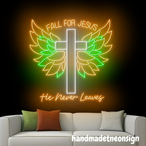 Handmadetneonsign Fall For Jesus He Never Leaves Neon Sign, Thanksgiving Led Light, Home Wall Decor 69813