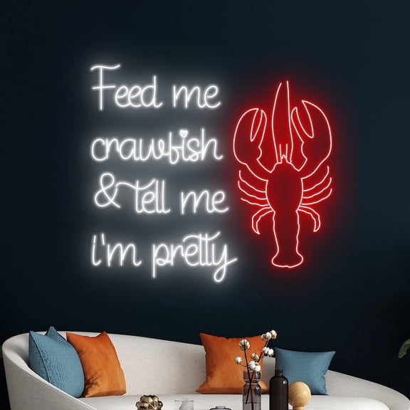 Handmadetneonsign Feed Me Crawfish & Tell Me I'm Pretty Neon Sign, Crawfish Wall Art Decor, Seafood Wall Decor