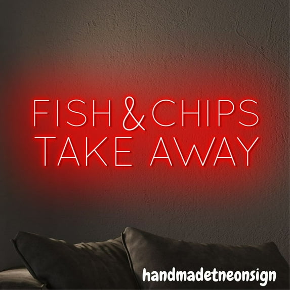 Handmadetneonsign Fish And Chip Take Away Neon Sign, Food Wall Art Decor, Restaurant Wall Decor 63064
