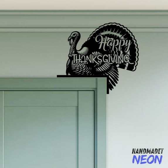 Handmadetneonsign Happy Thanksgiving Door Corner Sign, Turkey Metal Door Topper, Turkey Door Decor 045504