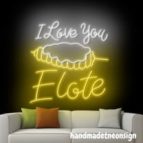 Handmadetneonsign I Love Elote Neon Sign, Mexican Food Wall Art Decor, Mexico Restaurant Wall Decor 68054