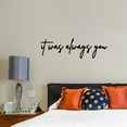 thumbnail image 1 of Handmadetneonsign It Was Always You Words Metal Wall Art Light, Letters Quote Sayings Metal Sign Wall Decor, Home Metal Decor, 1 of 5